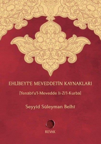 Seyyid Süleyman Belhiİslami KitaplarEhlibeyt'e Meveddetin Kaynakları