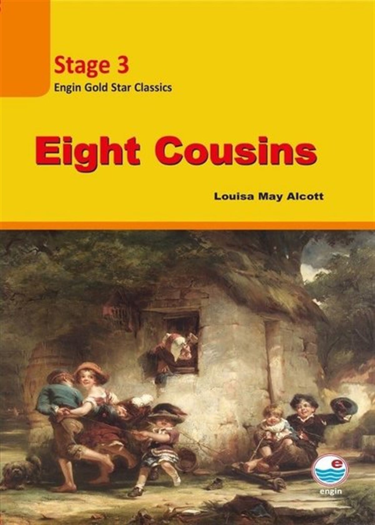 Louisa May AlcottGraded ReadersEight Cousins CD'siz-Stage 3