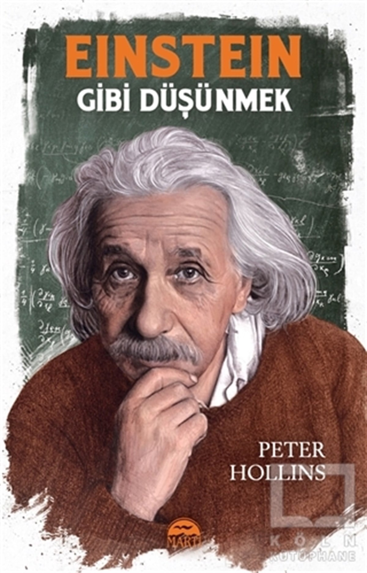 Peter HollinsKişisel GelişimEinstein Gibi Düşünmek