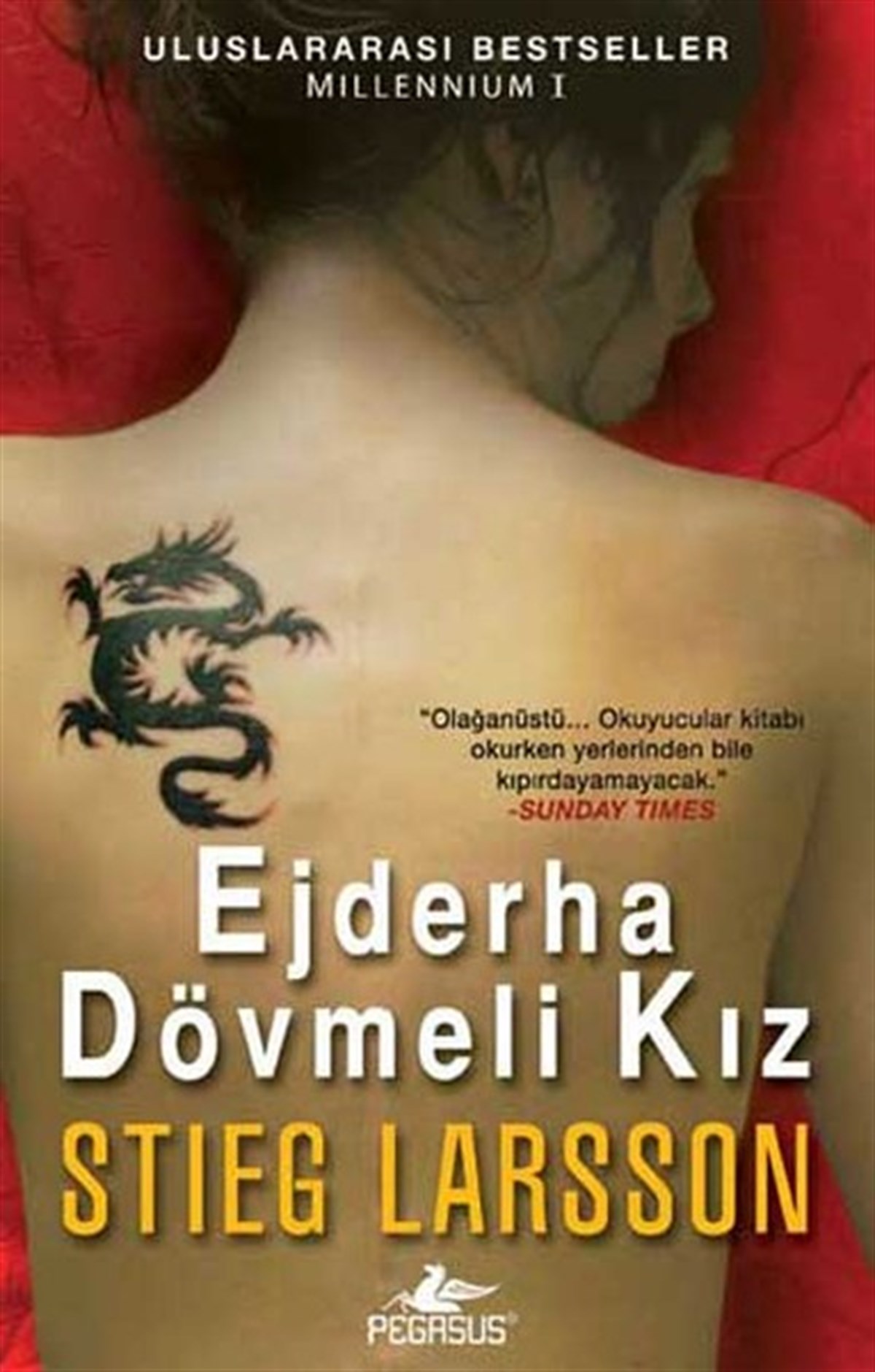 Meral GökPolisiye Romanlar & Cinayet RomanlarıEjderha Dövmeli Kız - Millennium Serisi 1.Kitap