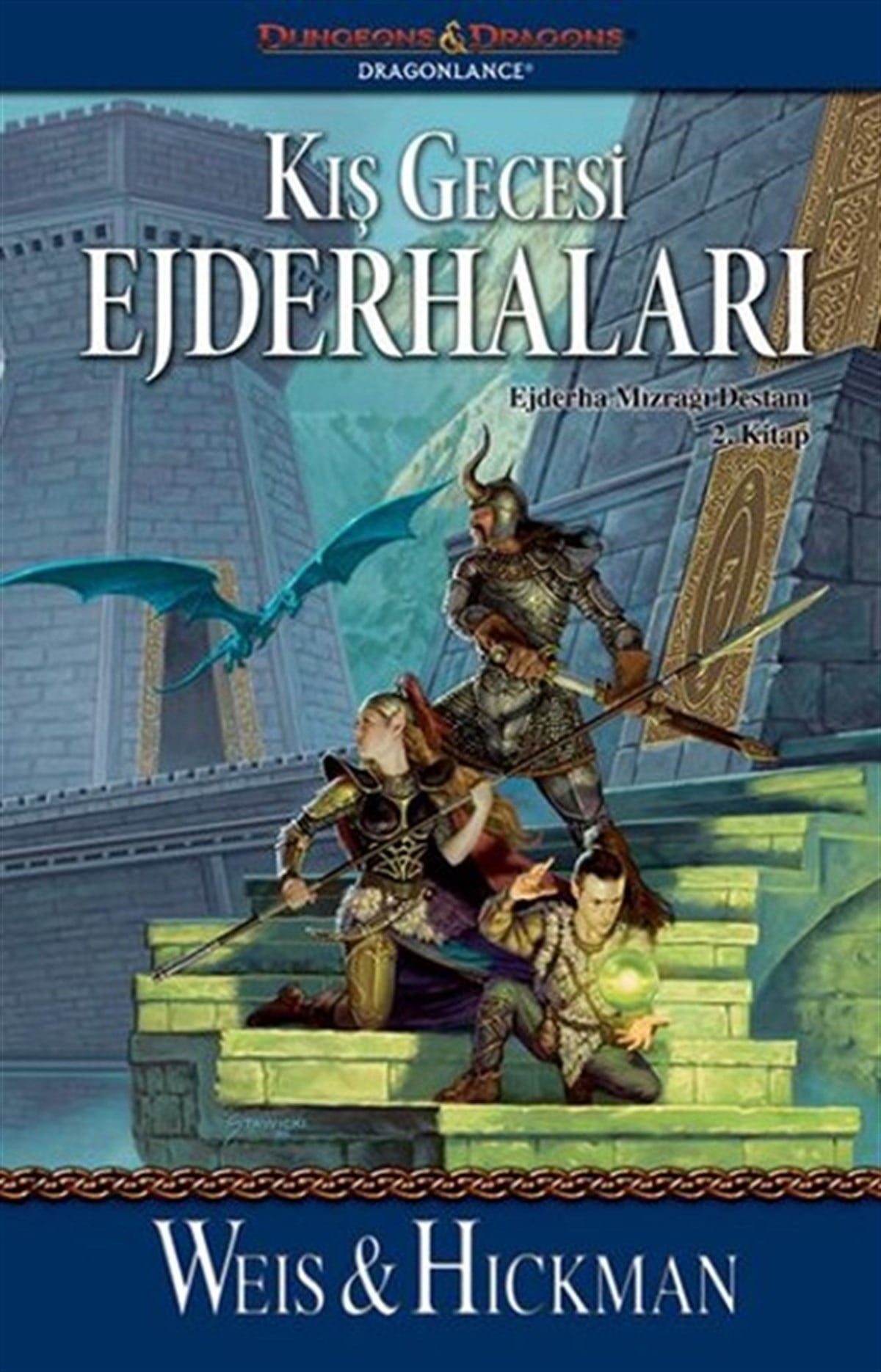 Şükrü KarakoçFantastik Kitaplar & Fantastik RomanlarEjderha Mızrağı Destanı 2 - Kış Gecesi Ejderhaları