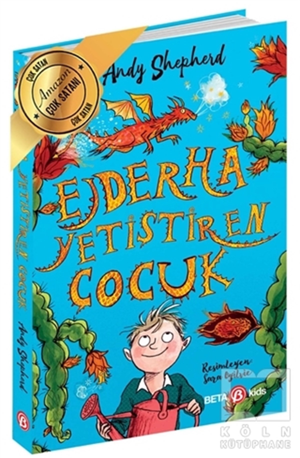 Andy ShepherdÇocuk RomanlarıEjderha Yetiştiren Çocuk