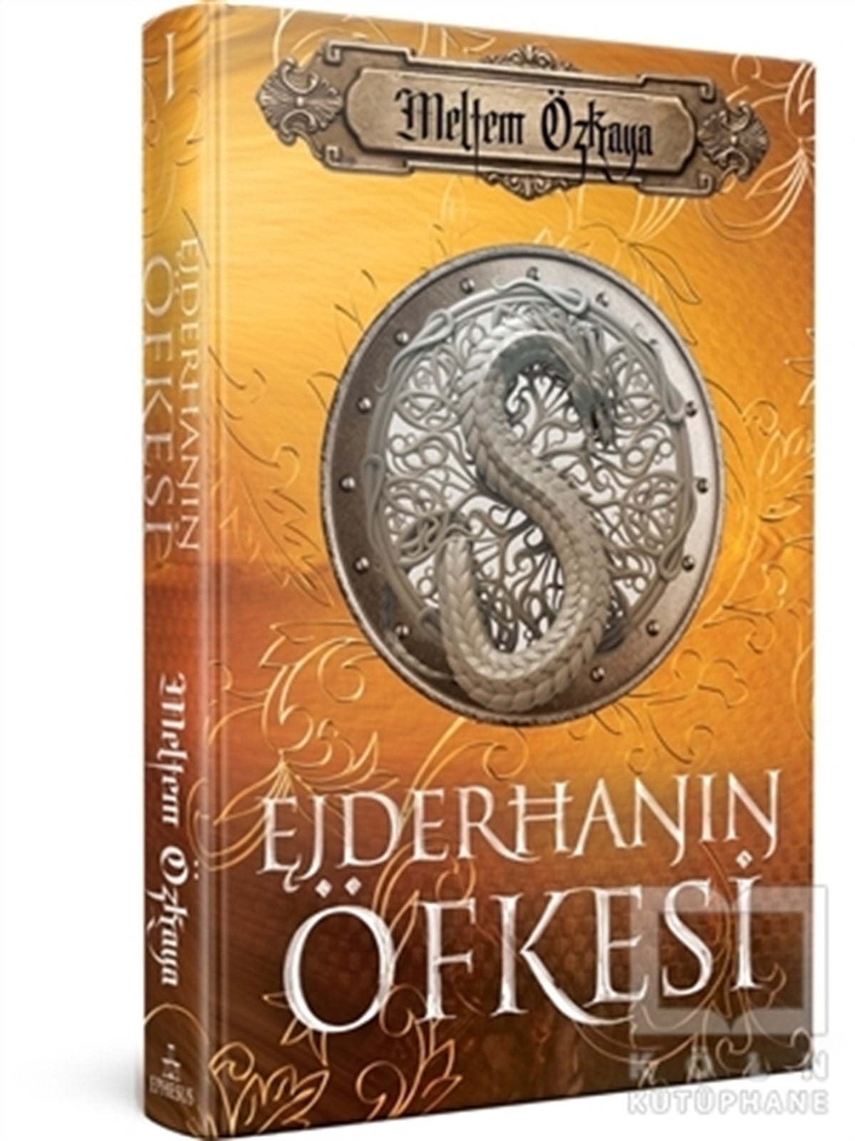 Meltem ÖzkayaTürkçe RomanlarEjderhanın Öfkesi (Ciltli)