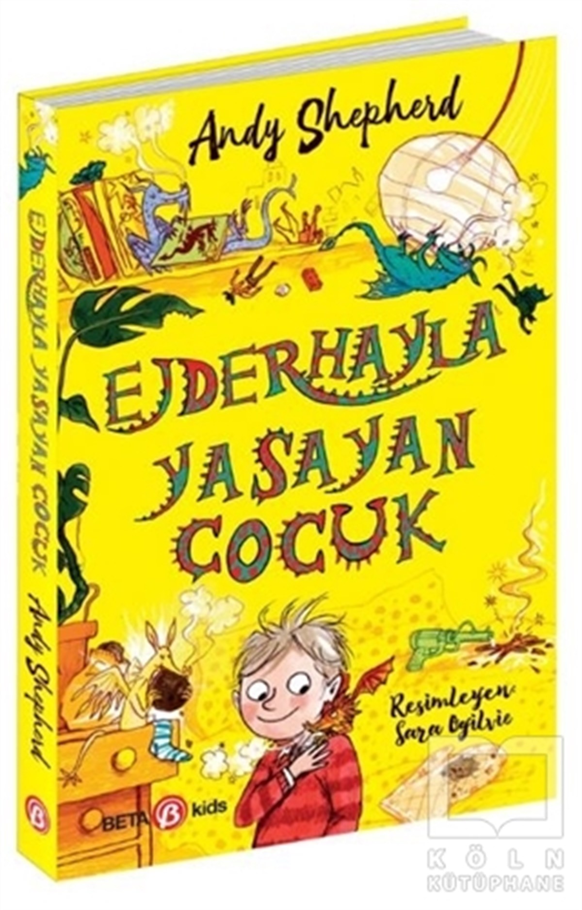 Andy ShepherdÇocuk RomanlarıEjderhayla Yaşayan Çocuk