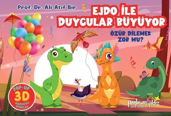 Ali Atıf BirEgitim Etkinlik KitaplariEjdo İle Duygular Büyüyor - Özür Dilemek Zor mu?