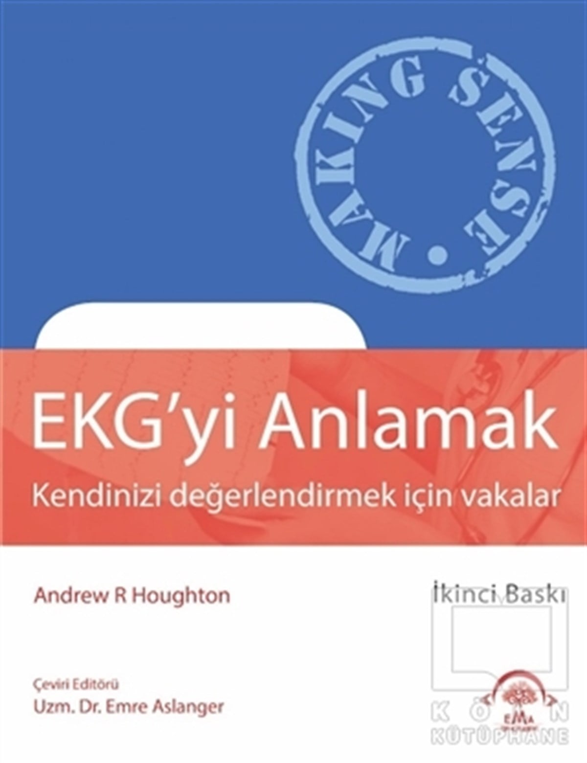 Emre AslangerDiğerEKG'yi Anlamak