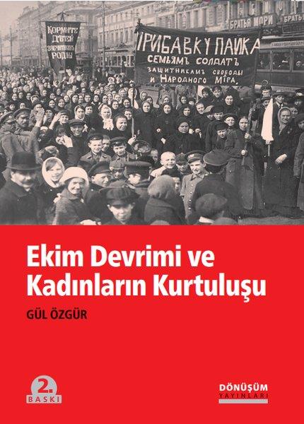 Gül ÖzgürRöportajEkin Devrimi ve Kadınların Kurtuluşu