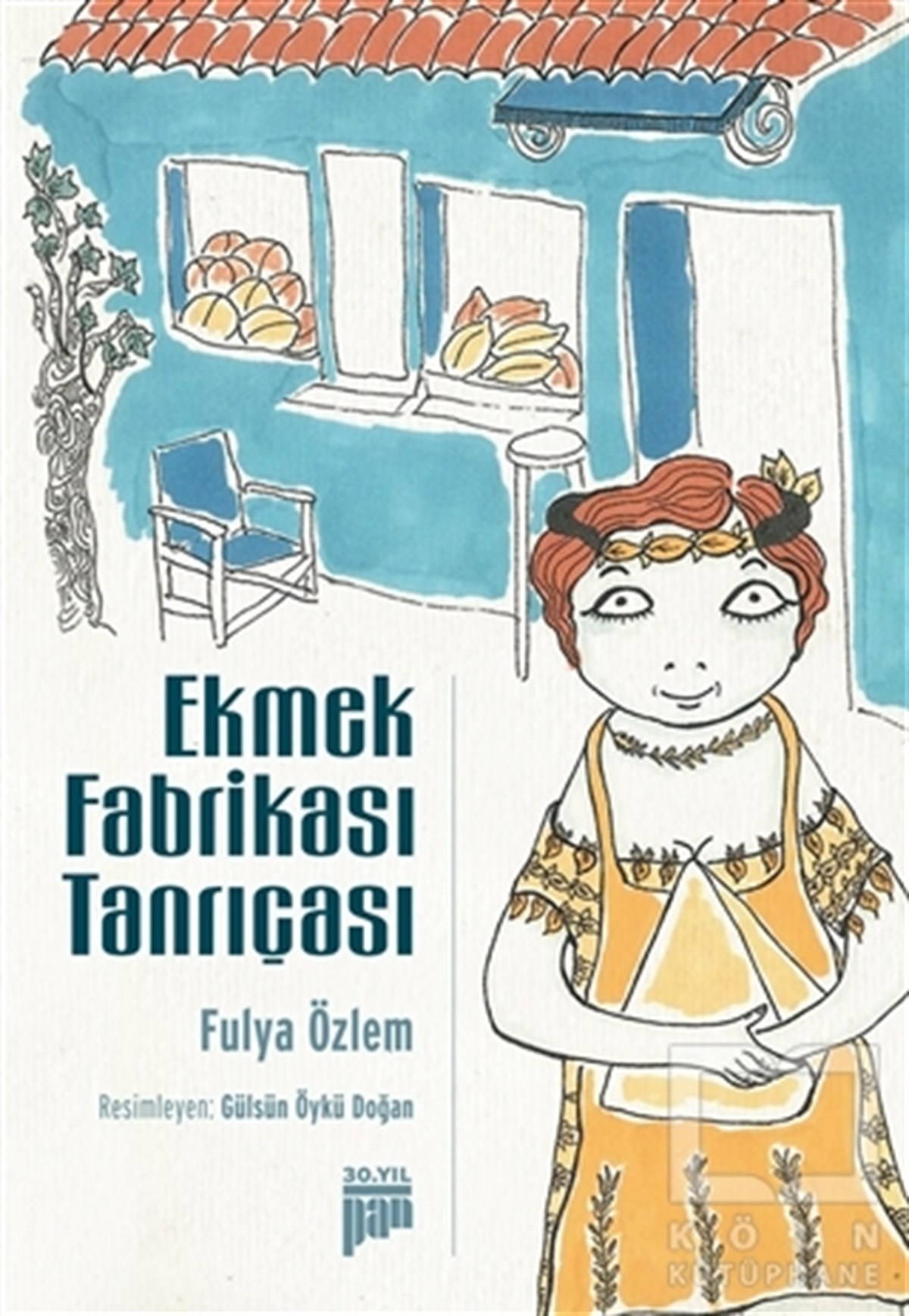 Fulya ÖzlemÖyküEkmek Fabrikası Tanrıçası