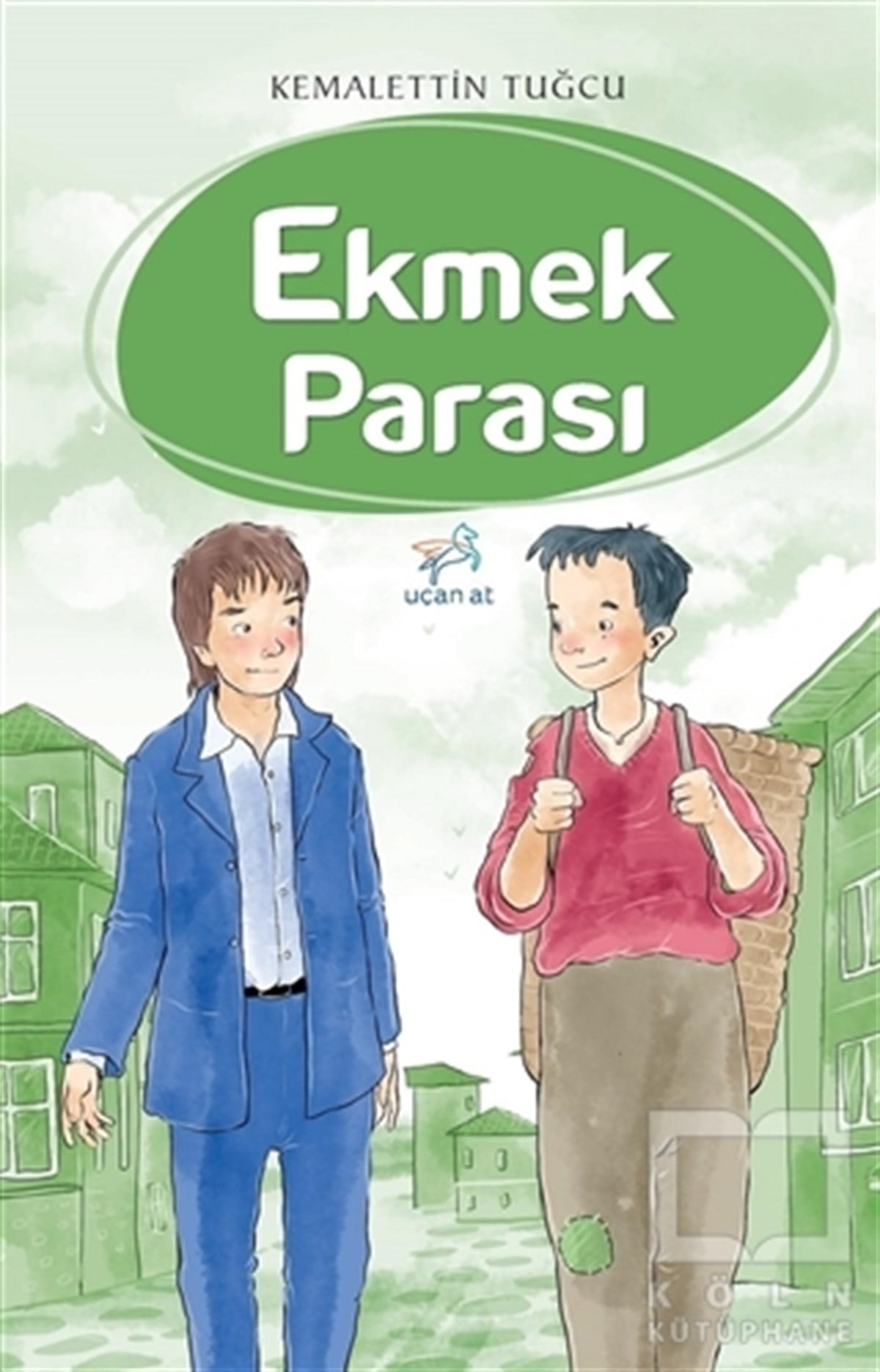Kemalettin TuğcuRoman-ÖyküEkmek Parası