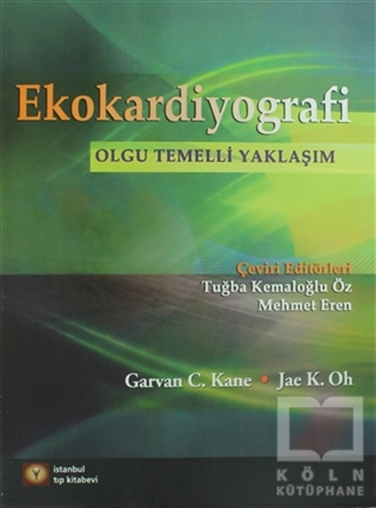 Garvan C. KaneAkademikEkokardiyografi