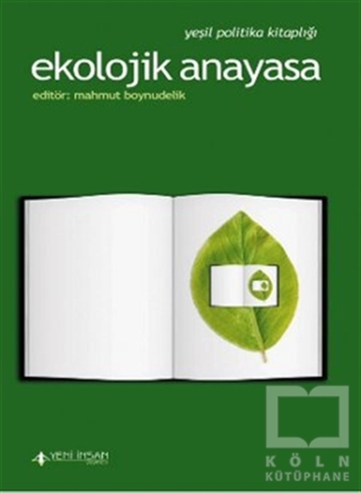 KolektifEkoloji KitaplarıEkolojik Anayasa