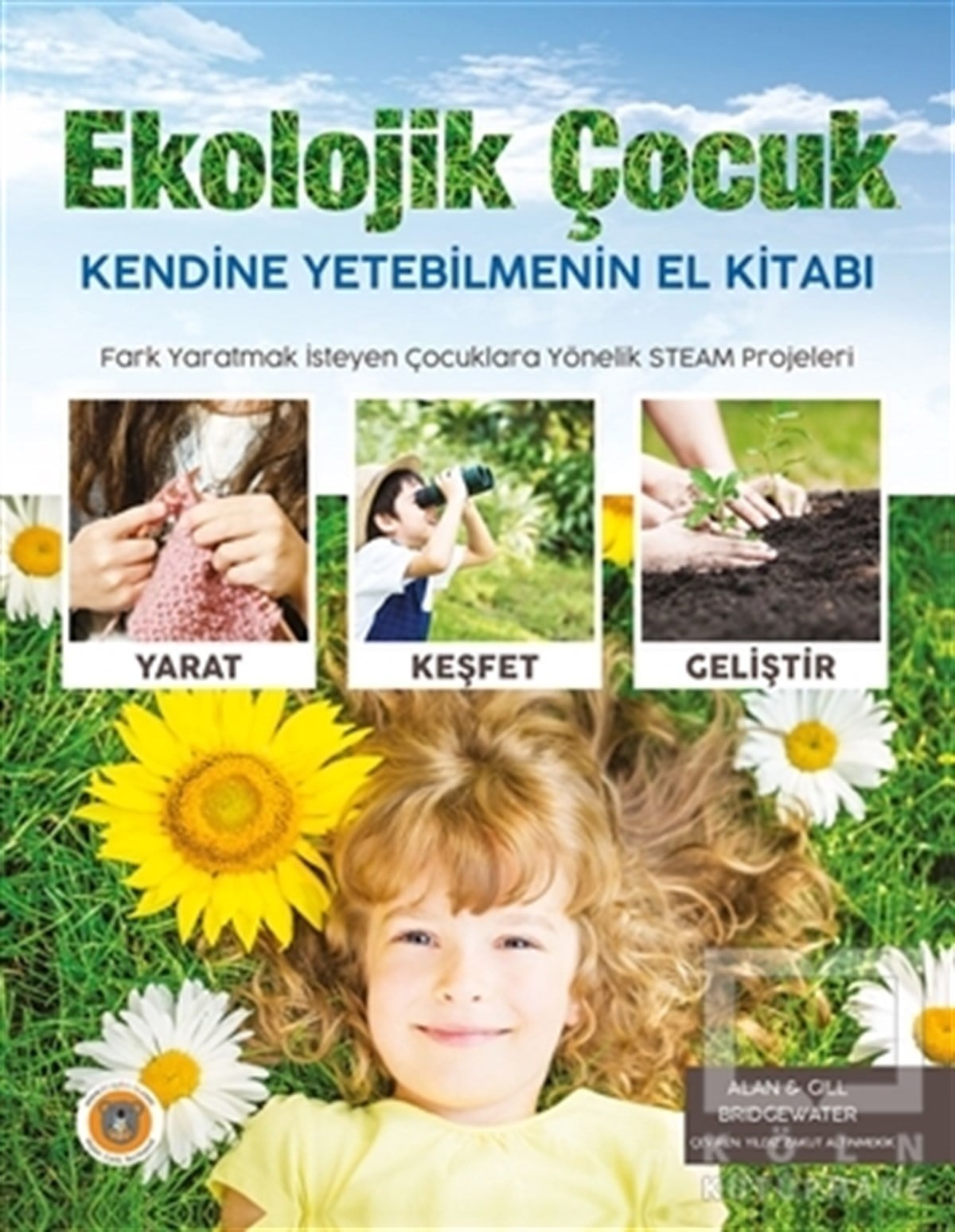 Gill BridgewaterZeka Gelişimi KitaplarıEkolojik Çocuk