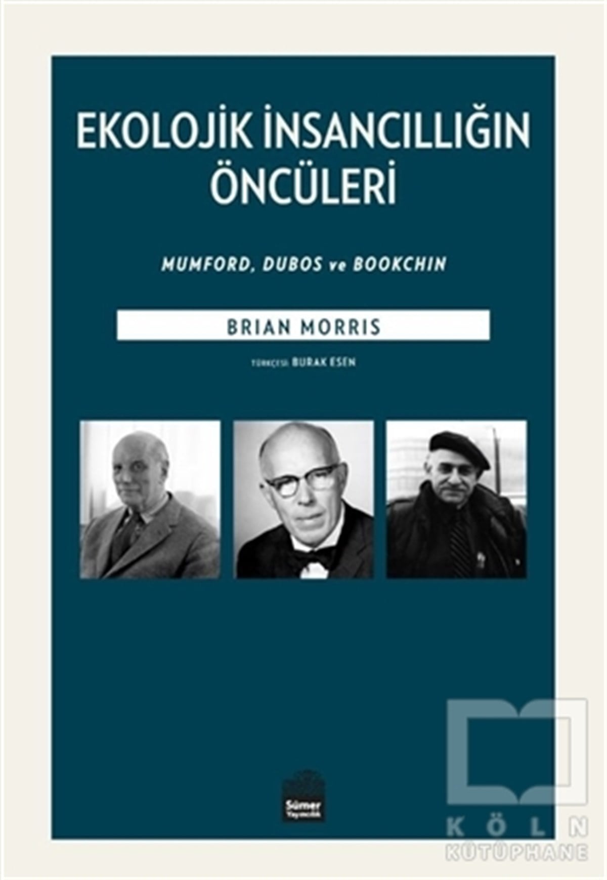 Brian MorrisEkolojiEkolojik İnsancıllığın Öncüleri