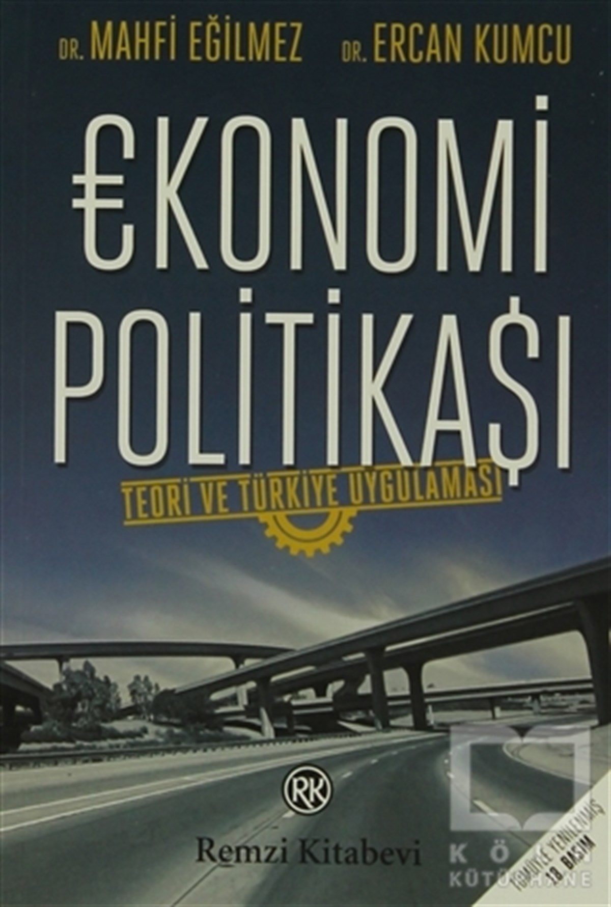 Mahfi EğilmezAraştırma-İnceleme-KuramEkonomi Politikası