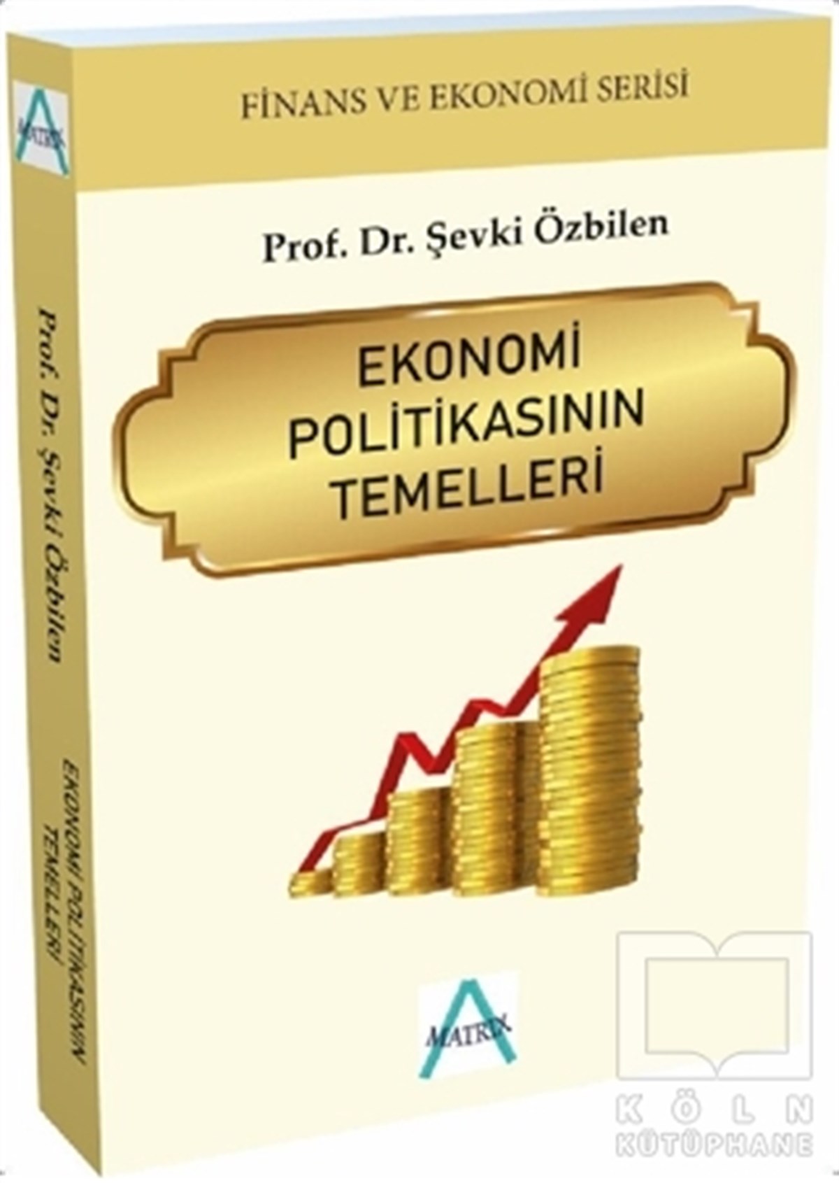 Şevki ÖzbilenBorsa KitaplarıEkonomi Politikasının Temelleri