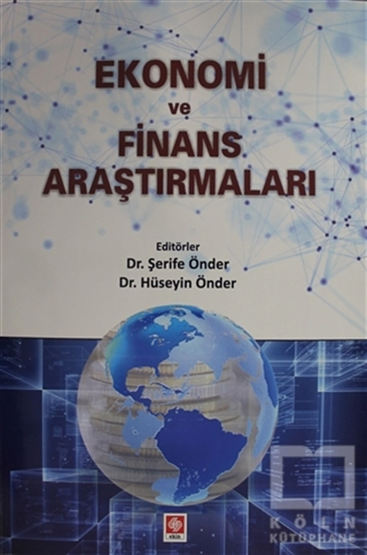 Şerife ÖnderBorsa - FinansEkonomi ve Finans Araştırmaları