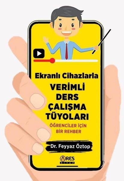 Feyyaz ÖztopEğitimEkranlı Cihazlarla Verimli Ders Çalışma Tüyoları - Öğrenciler İçin Bir Rehber