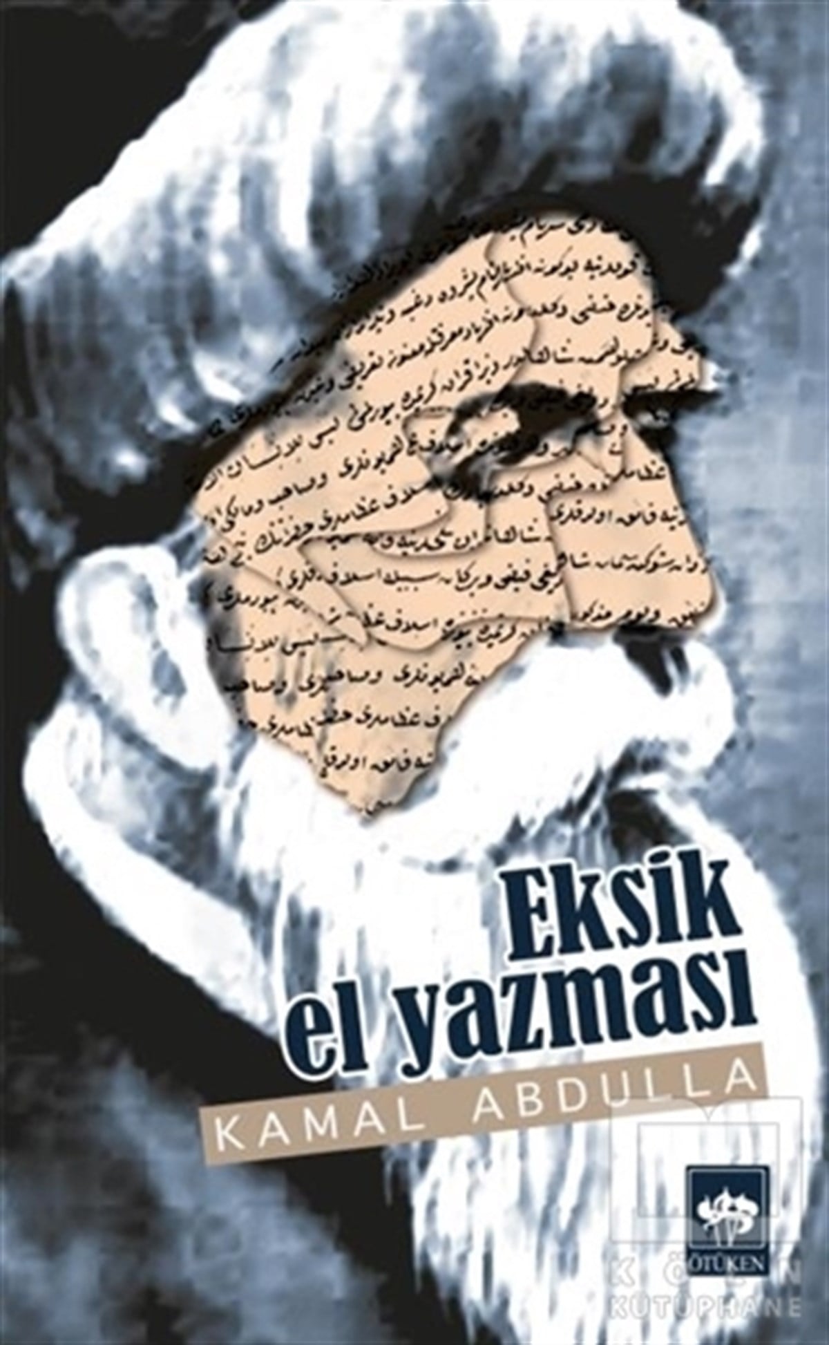 Kamal AbdullaTarihsel RomanlarEksik El Yazması