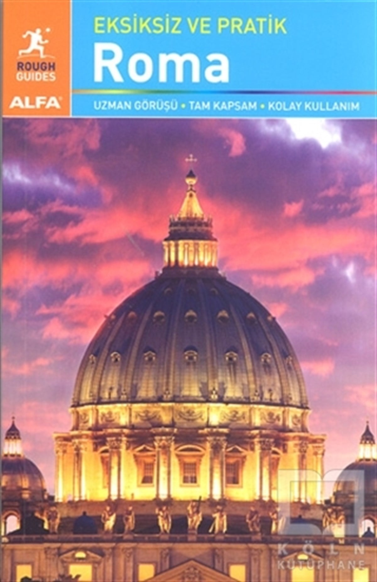 Martin DunfordReferans KitaplarEksiksiz ve Pratik Roma