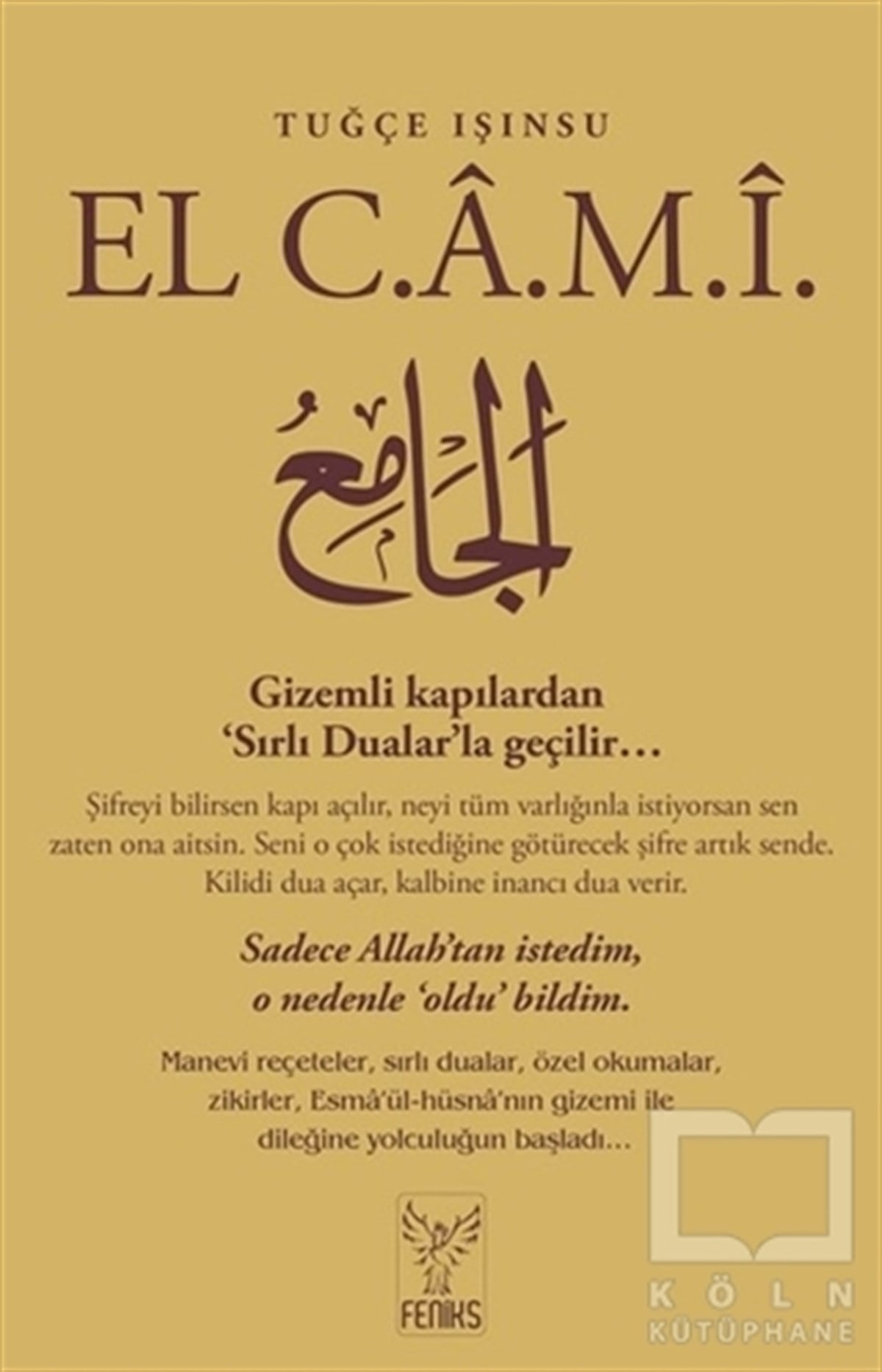 Tuğçe IşınsuKişisel GelişimEl Cami