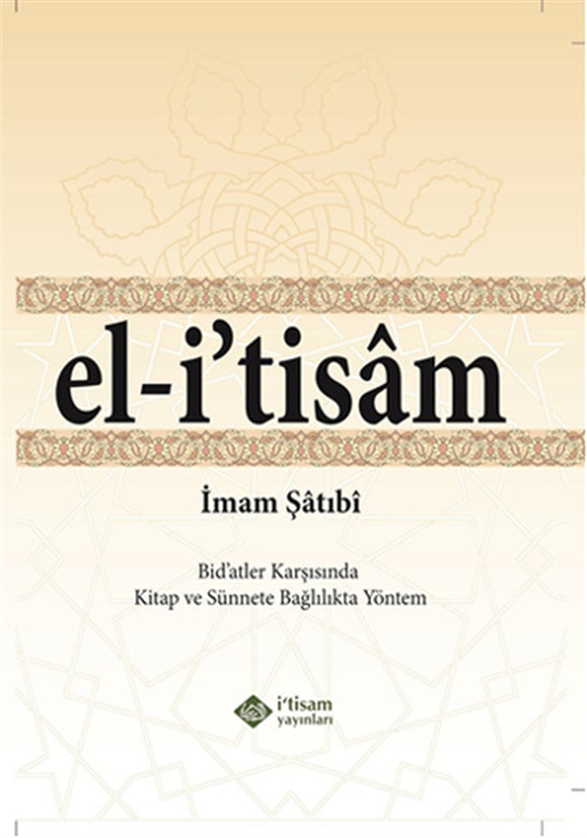 İmam ŞatibiTasavvuf KitaplarıEl-i'tisam