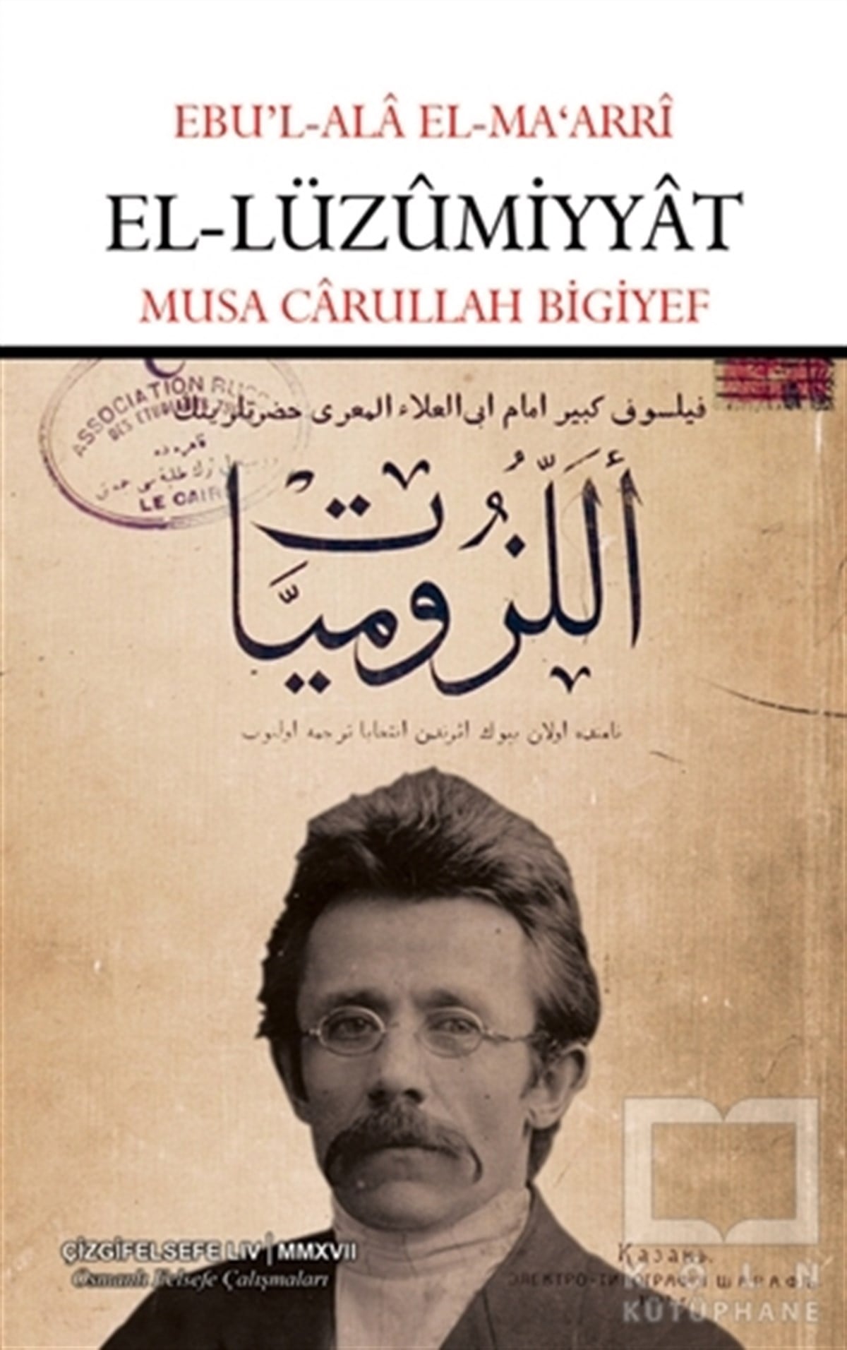 Musa Carullah BigiyefAraştıma-İnceleme-ReferansEl-Lüzumiyyat
