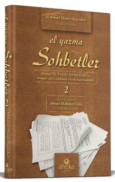 Mahmud Ustaosmanoğluİslami KitaplarEl Yazma Sohbetler 2. Cilt