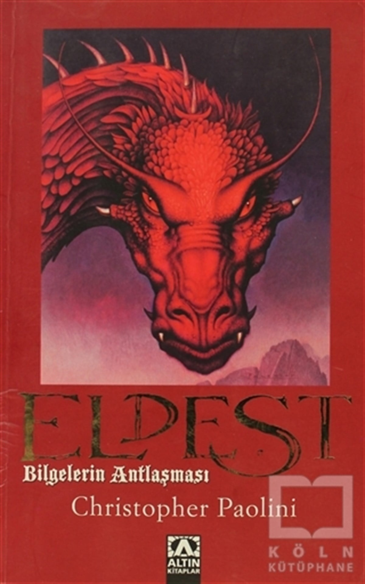 Christopher PaoliniFantastik Kitaplar & Fantastik RomanlarEldest Bilgelerin Antlaşması