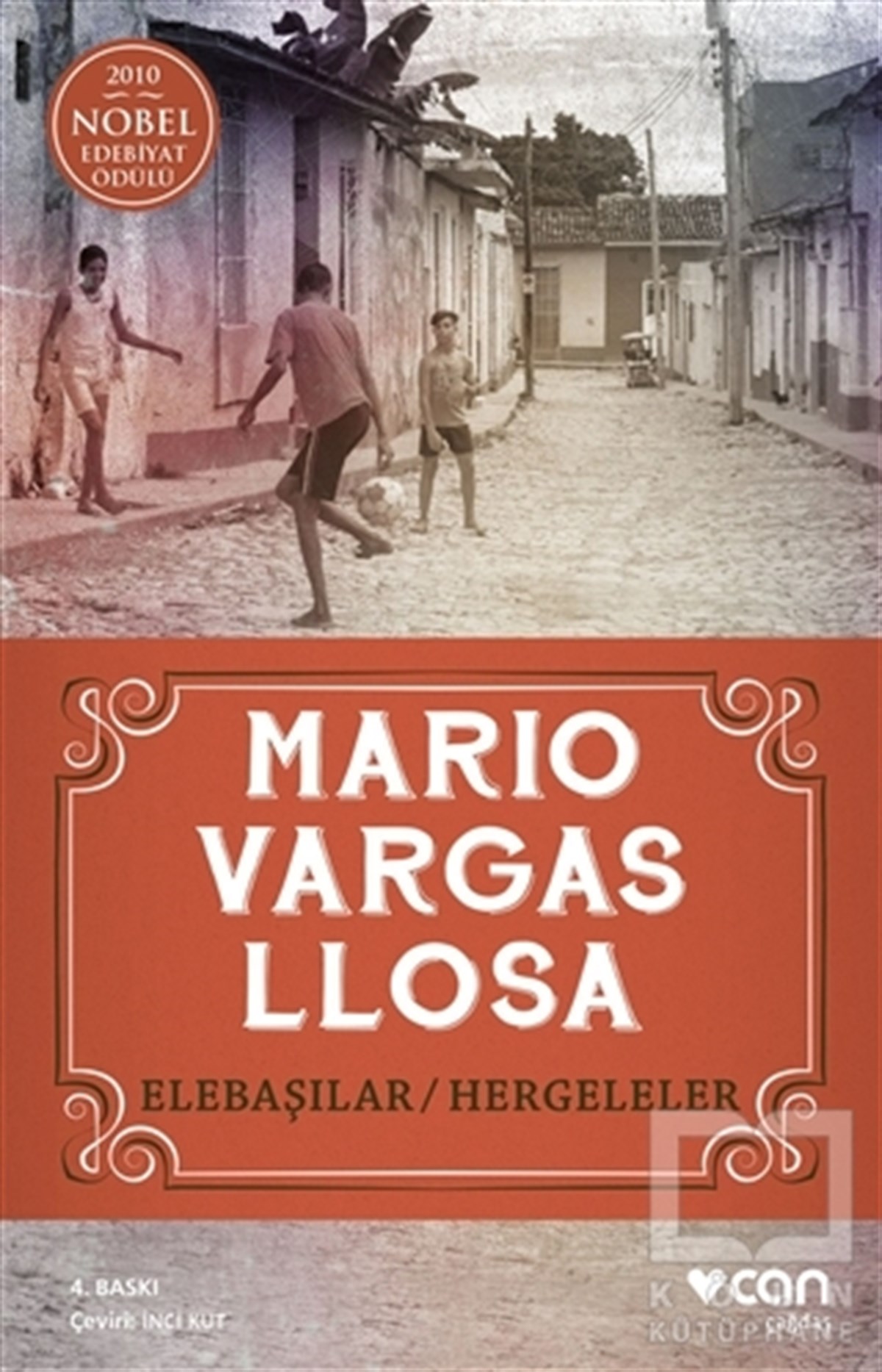 Mario Vargas LlosaLatin Edebiyatı KitaplarıElebaşılar / Hergeleler