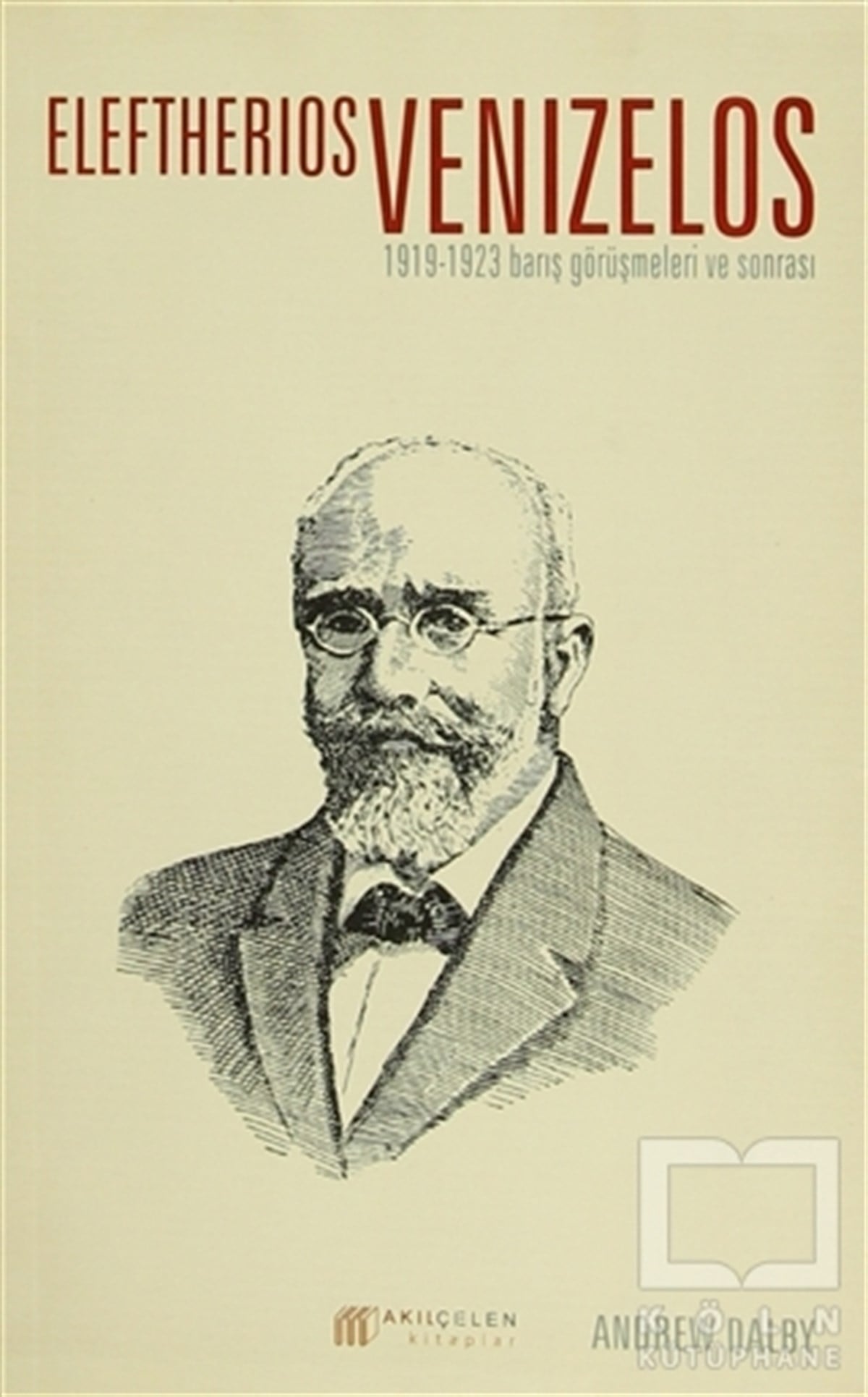 Andrew DalbyGenel Politika, Siyaset Bilim, Siyaset TarihiEleftherios Venizelos