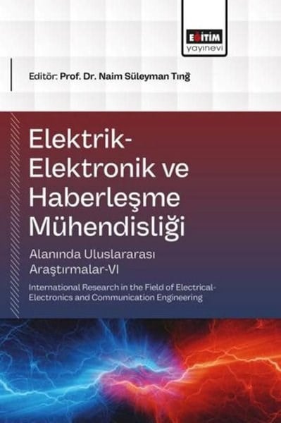 KolektifDigerElektrik - Elektronik ve Haberleşme Mühendisliği Alanında Uluslararası Araştırmalar 6