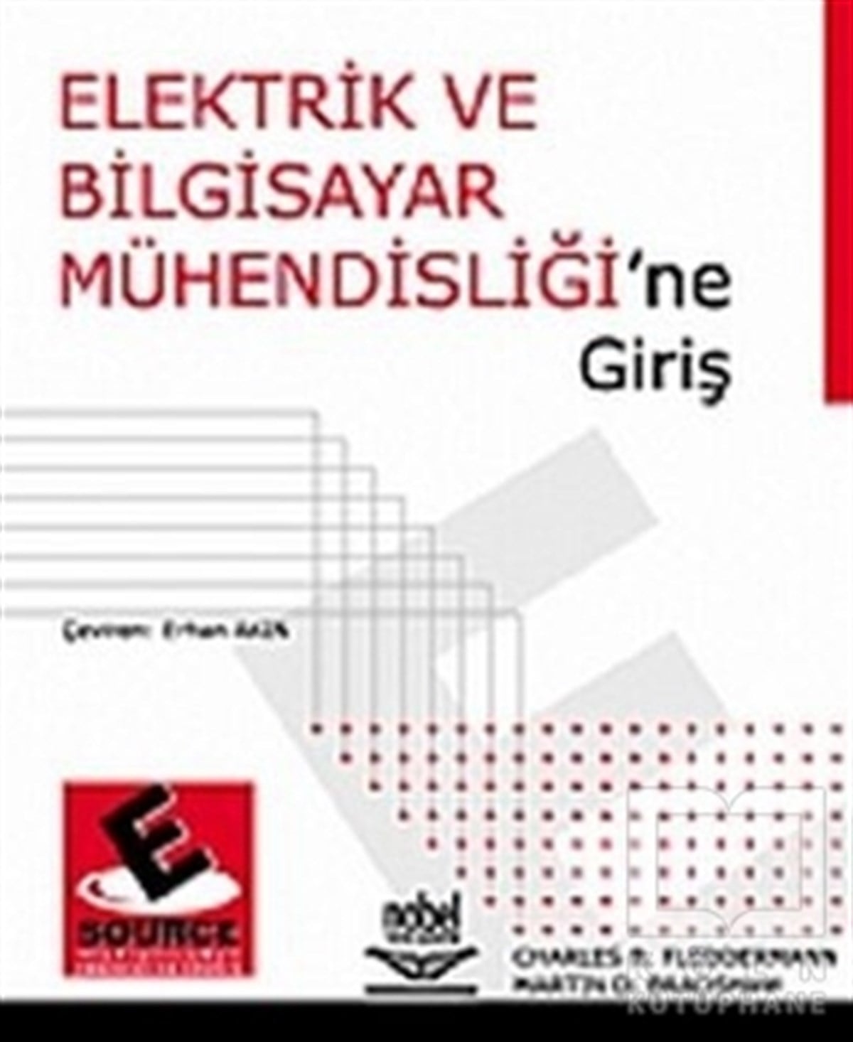 Charles B. FleddermannAkademikElektrik ve Bilgisayar Mühendisliği’ne Giriş