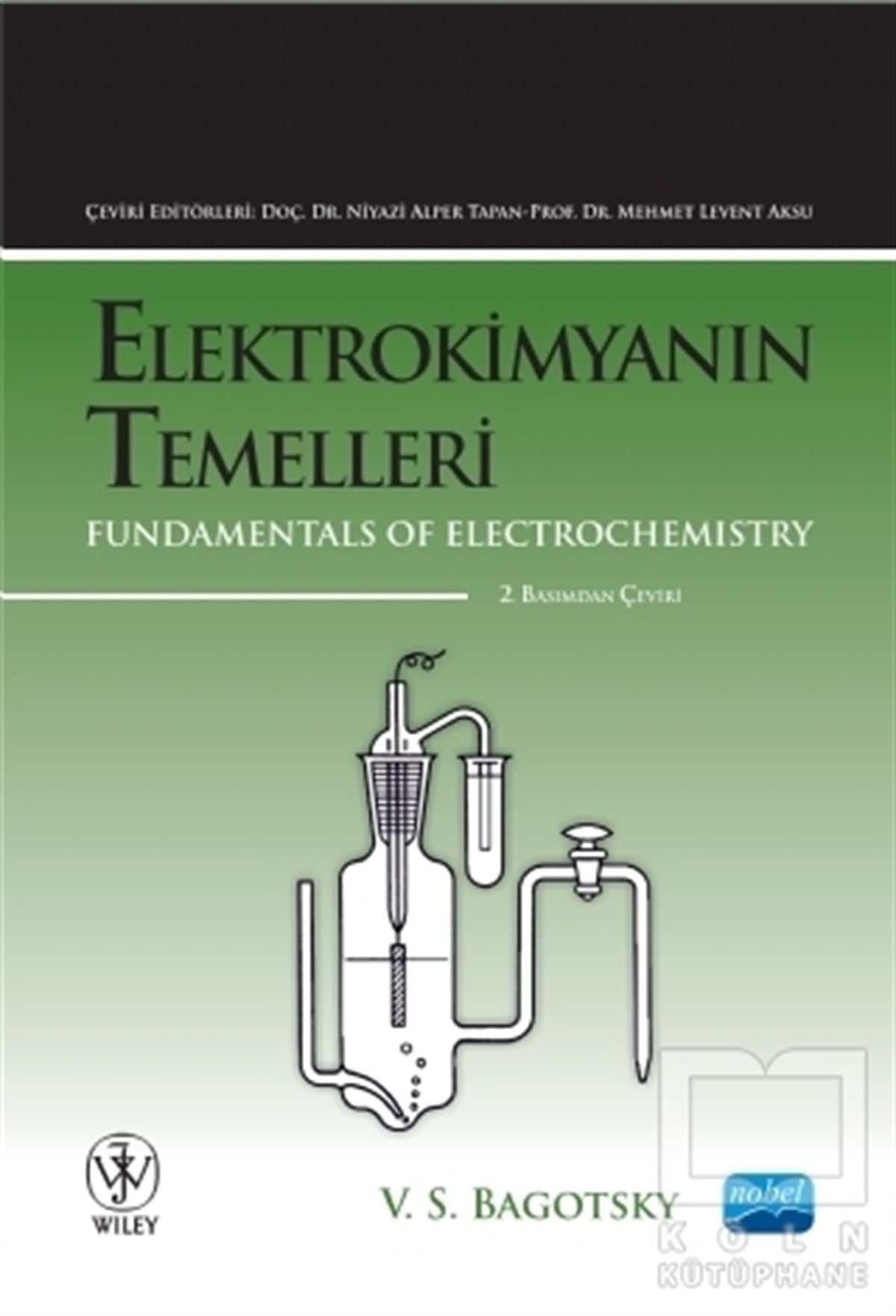 V. S. BagotskyDiğerElektrokimyanın Temelleri