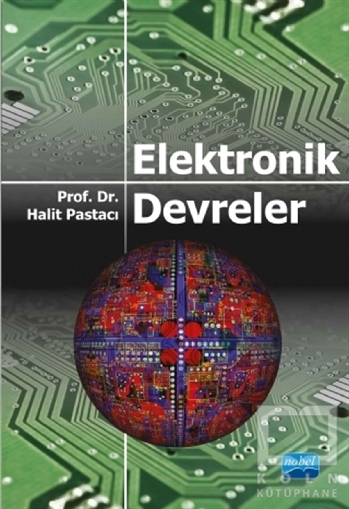 Halit PastacıDiğerElektronik Devreler