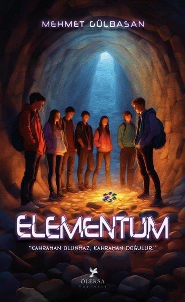 Mehmet GülbasanFantastik / Bilim KurguElementum