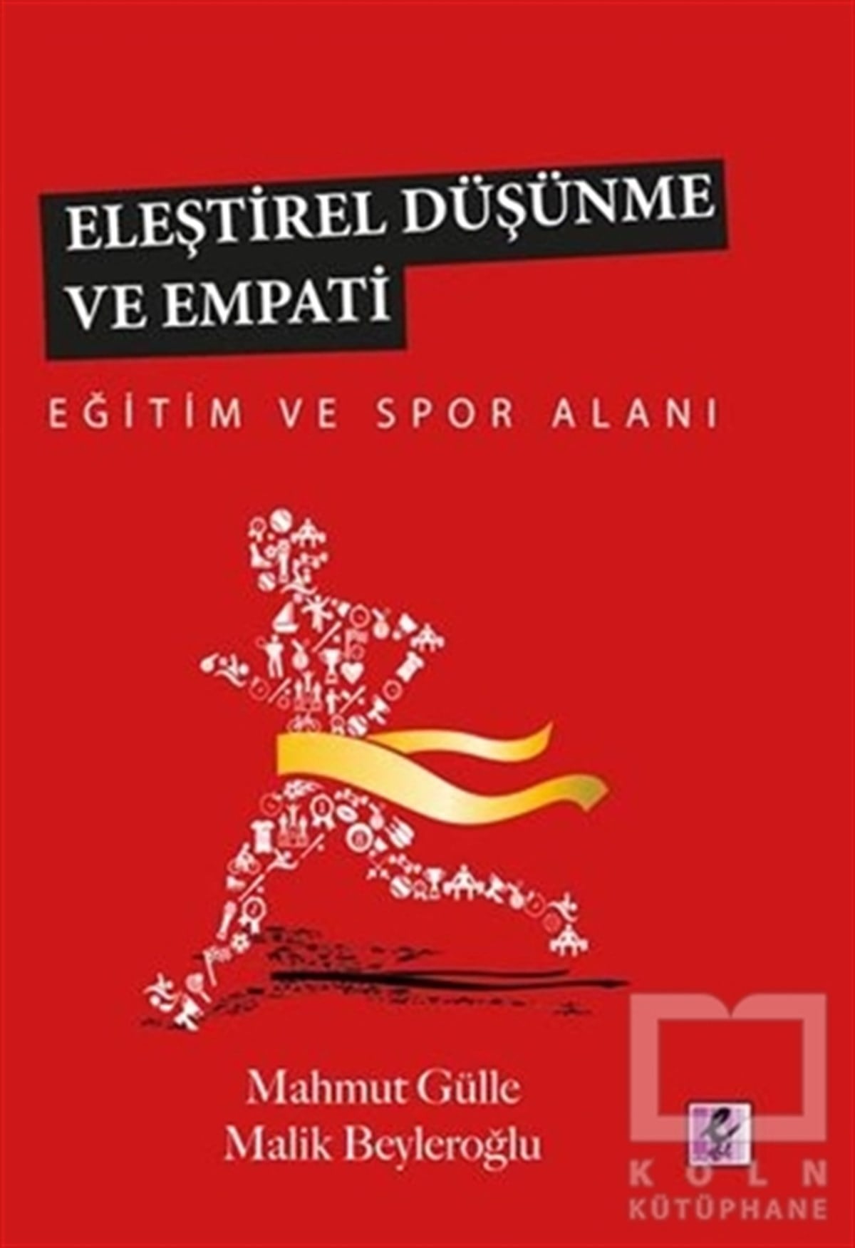 Mahmut GülleKişisel GelişimEleştirel Düşünme ve Empati
