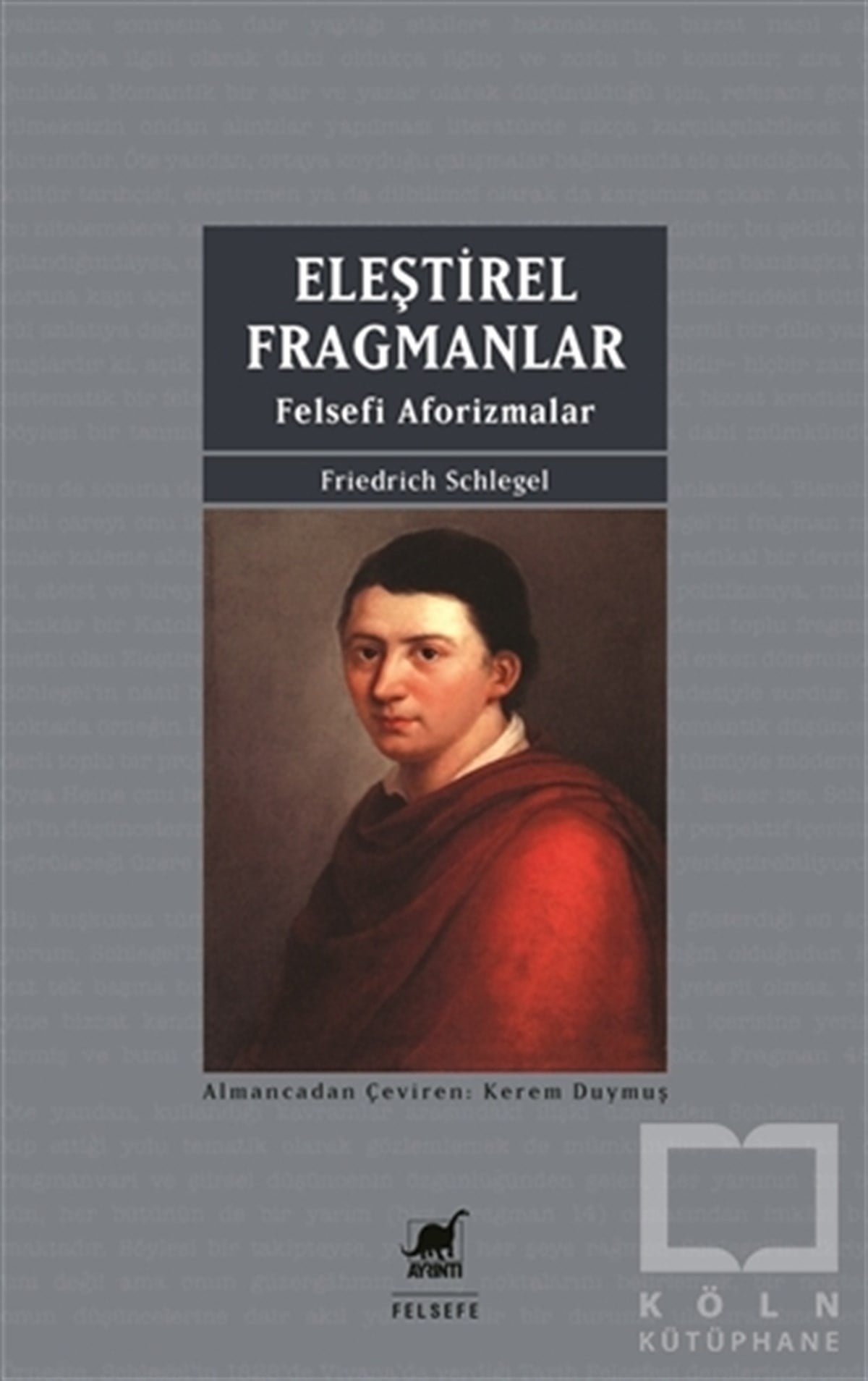 Friedrich SchlegelAraştıma-İnceleme-ReferansEleştirel Fragmanlar