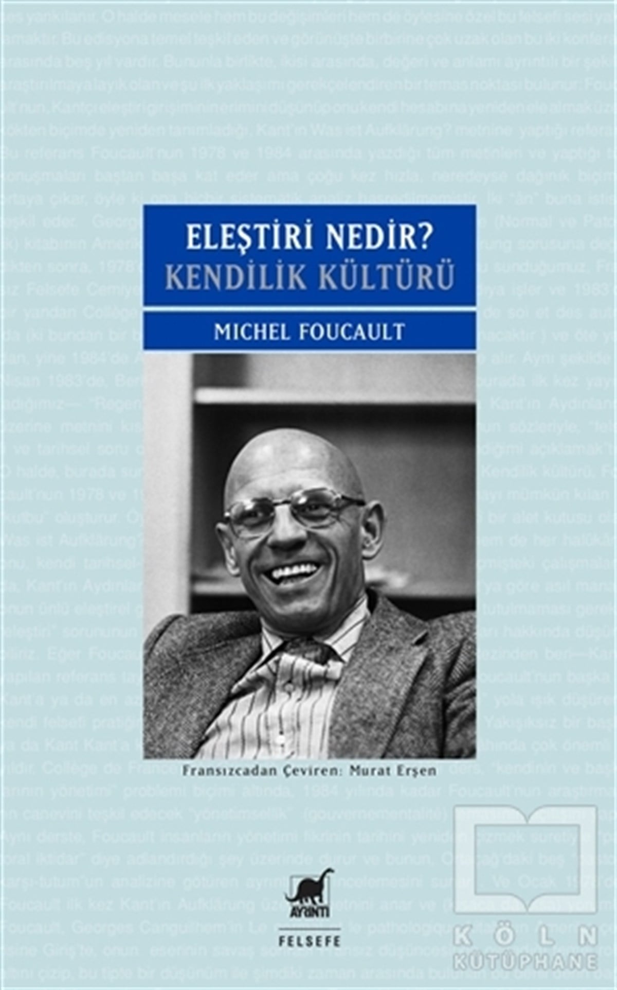 Michel FoucaultDiğerEleştiri Nedir?