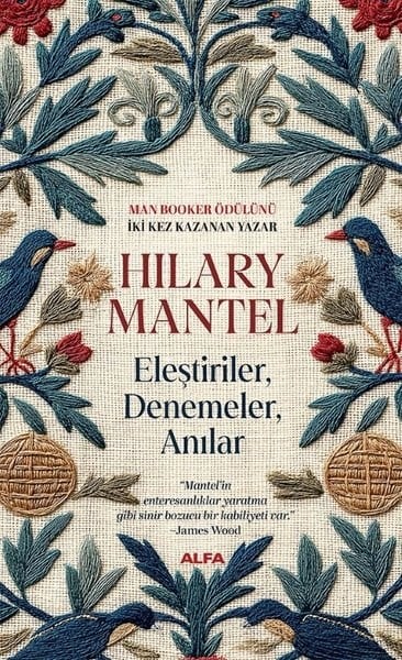 Hilary MantelDeneme KitaplarıEleştiriler Denemeler Anılar