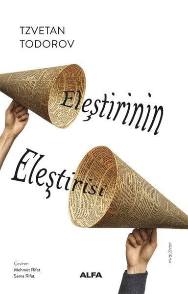Tzvetan TodorovGenel Politika & Siyaset Bilim & Siyaset Tarihi KitaplarıEleştirinin Eleştirisi