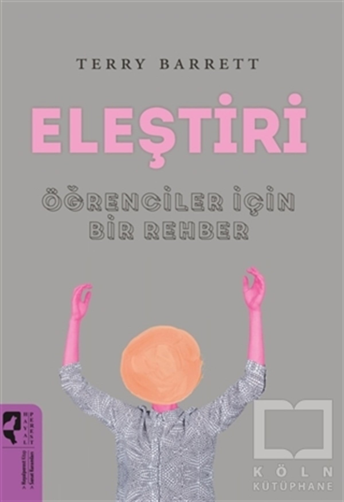 Terry BarrettEleştiri & Kuram & İnceleme KitaplarıEleştiri