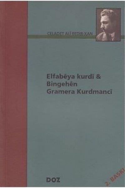 Celadet Ali BedirxanKürtçeElfabeya Kurdi Bingehen Gramera Kurdmanci