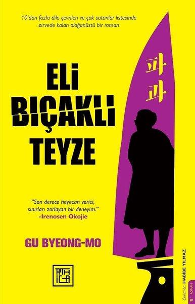 Gu Byeong MoDünya RomanEli Bıçaklı Teyze