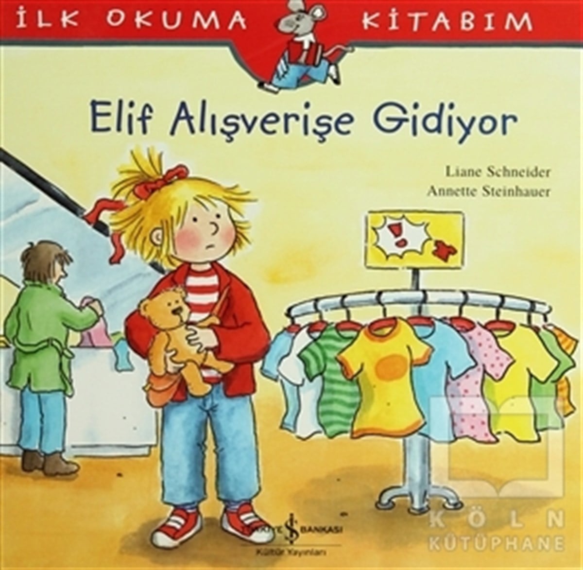 Liane SchneiderHikayelerElif Alışverişe Gidiyor