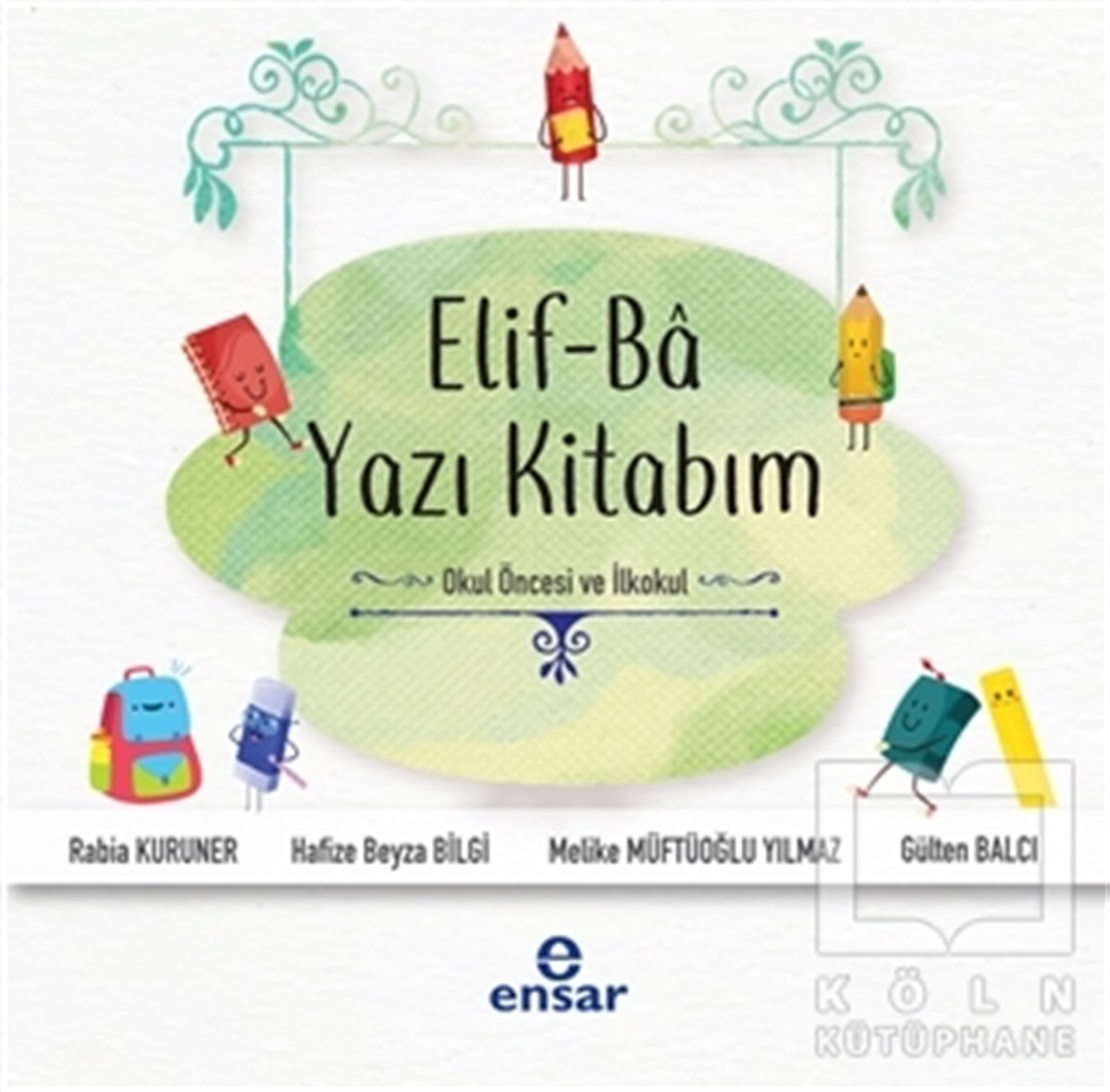 Gülten BalcıDin EğitimiElif-Ba Yazı Kitabım