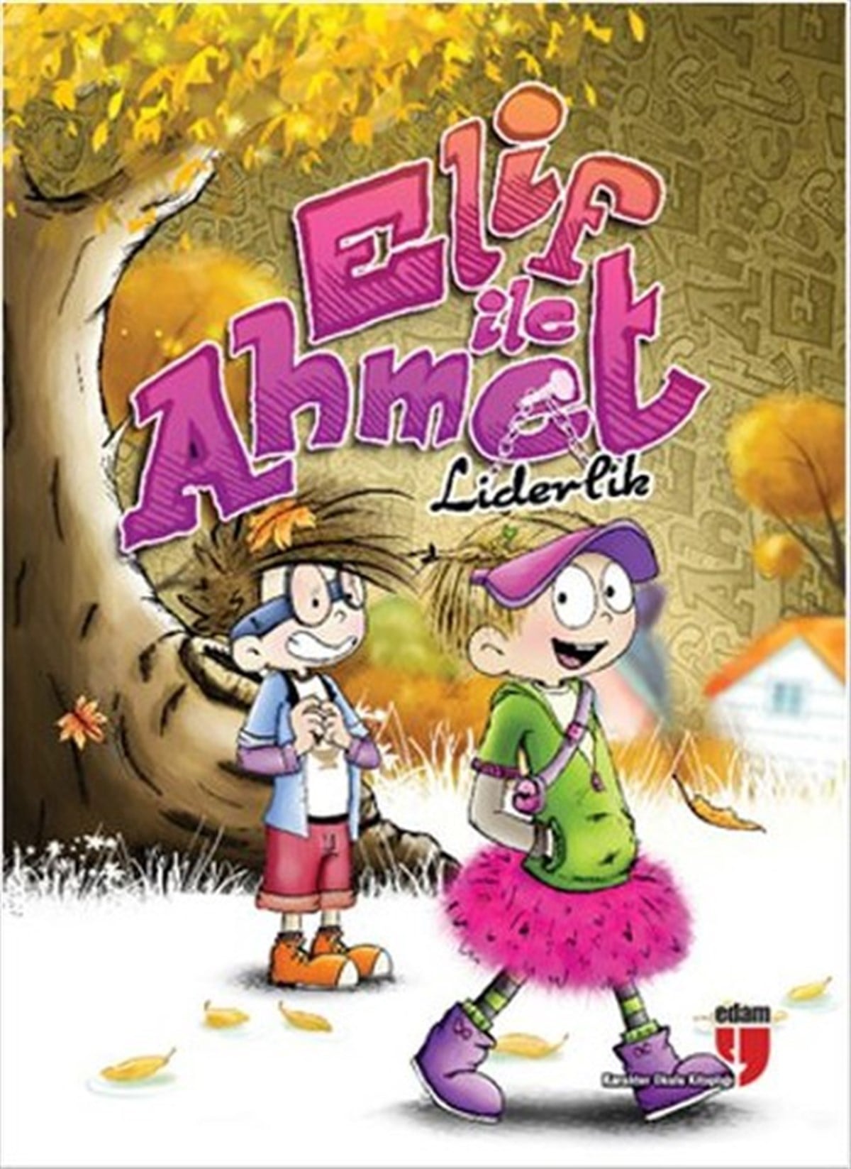 Elif AkardaşÇocuk Çizgi RomanlarıElif İle Ahmet - Liderlik
