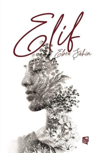 Ebru ŞahinTürkiye RomanElif