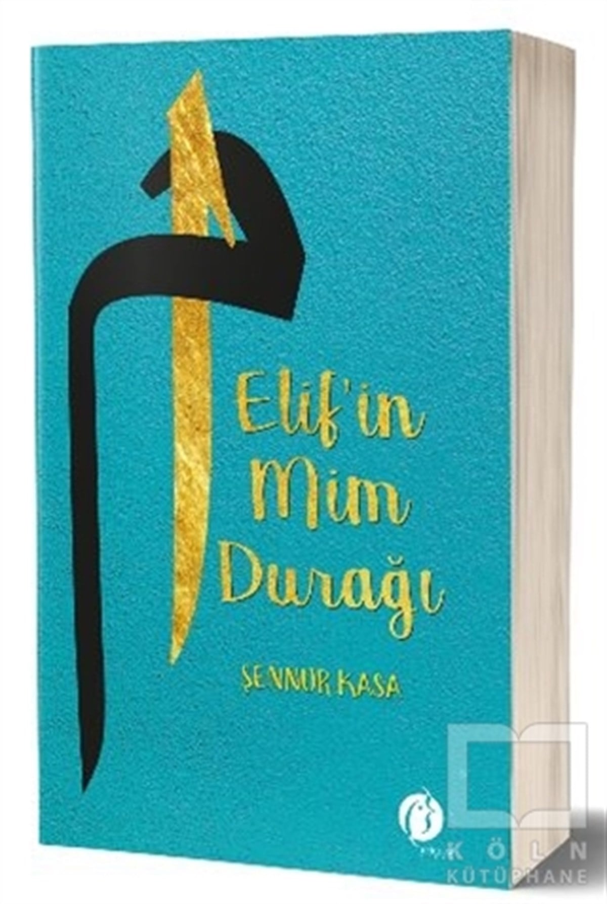 Şennur KasaRomanElif'in Mim Durağı