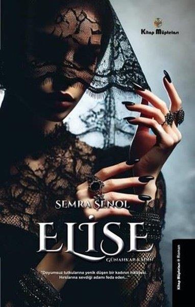 Semra ŞenolTürk RomaniElise-Günahkar Kadın