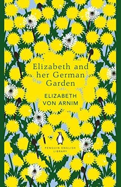 Elizabeth von ArnimClassicsElizabeth and her German Garden